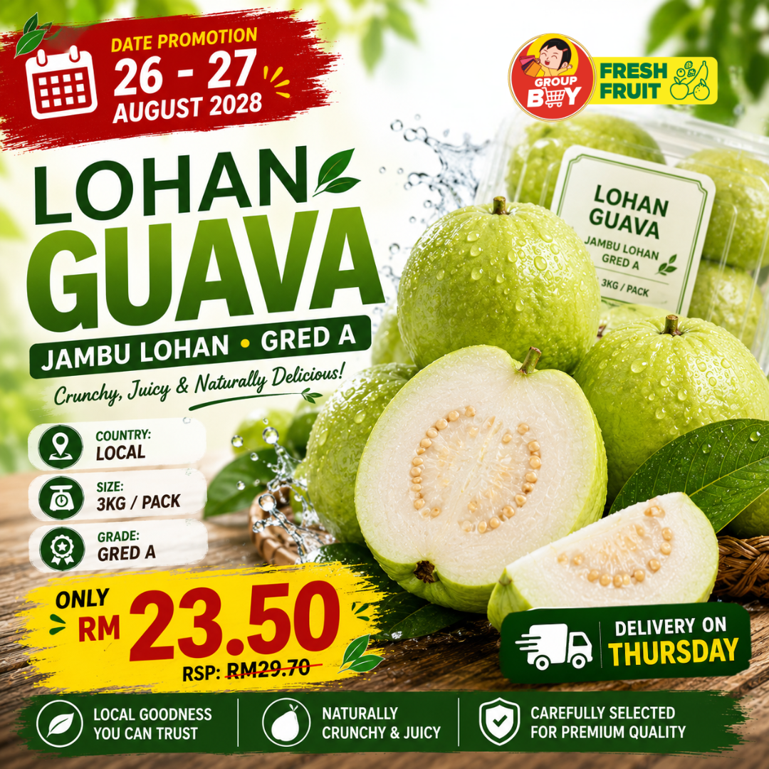 (FRUITS) LOHAN GUAVA/ JAMBU LOHAN GRED A