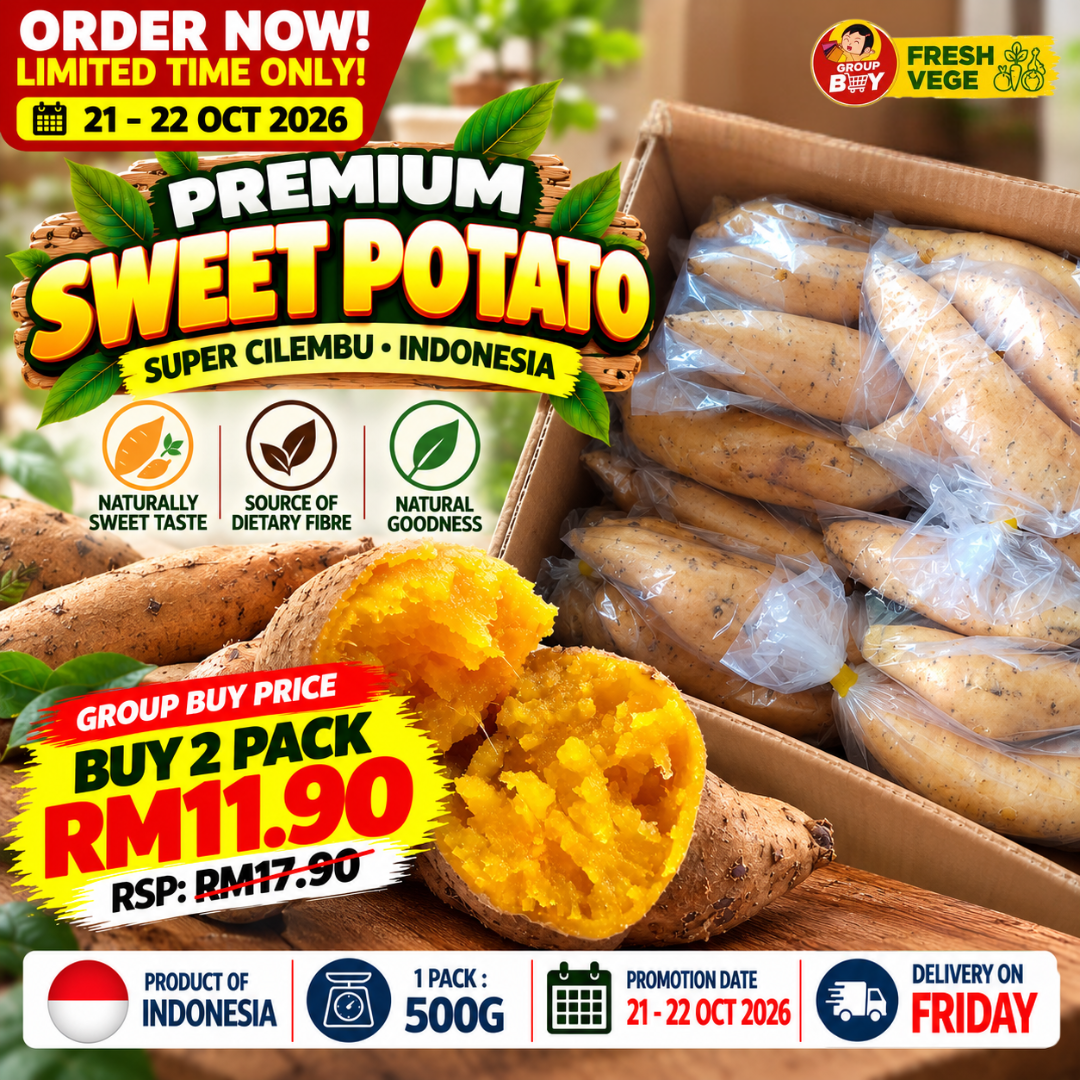 (FRUITS) PREMIUM SWEET POTATO 500G JOHOR